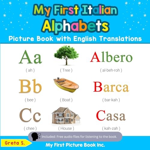 My First Italian Alphabets Picture Book with English... - S., Greta