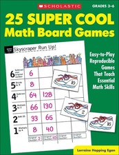 25 Super Cool Math Board Games Grade 3-6 : Easy-to-play Reproducible Games Th...