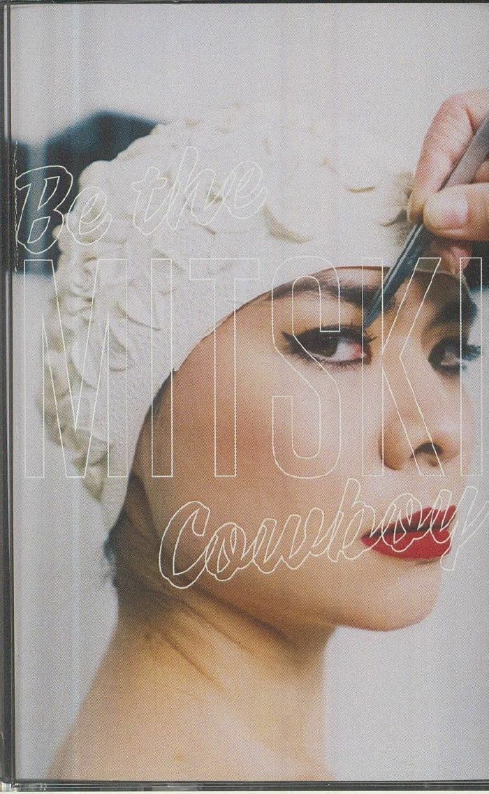 MITSKI - Be The Cowboy - cassette