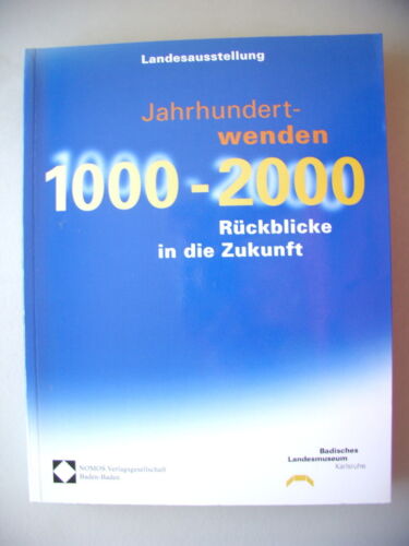 Landesausstellung Jahrhundertwenden 1000-2000 Rückblicke in die Zukunft 2000 - Afbeelding 1 van 1