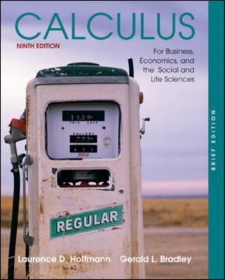 Calculus for Business, Economics, and the Social and Life Sciences (Brief...