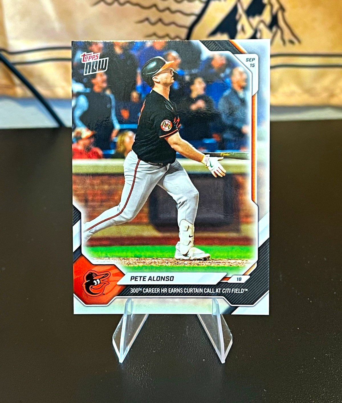 Topps Now 2026 Pete Alonso 300 Career Home Runs #682 Baltimore Orioles