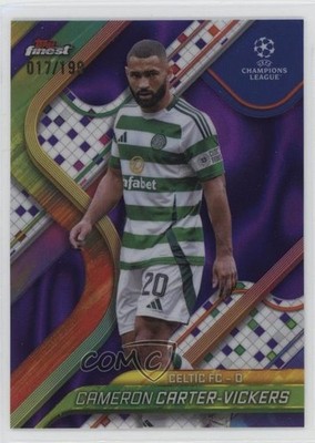 2024 Topps Finest UEFA Club Competitions /199 Cameron Carter-Vickers #140 1k7d