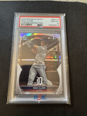 Max Clark 2023 Bowman Chrome 1st Refractor #BDC-76 Tigers PSA 10 GEM MINT