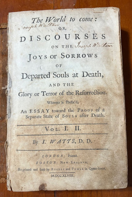 Colonial Imprint. Watts, Isaac. The World to Come, Boston, Rogers & Fowle 1748