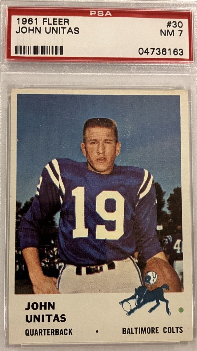 1961 Fleer #30 John Unitas PSA 7 HOF POP 128 ONLY 119 GRADED HIGHER COLTS LEGEND view 1