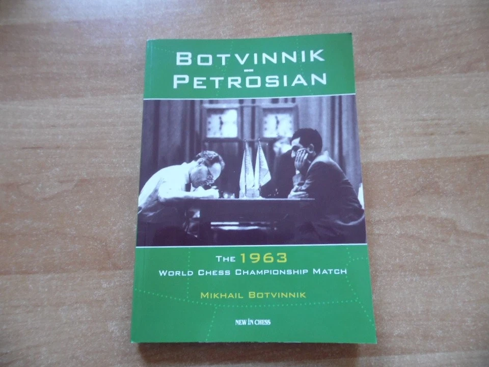 Botvinnik - Petrosian World The Chess Championship 1963 New in Chess 2010 - Bild 1 von 1