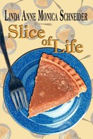 Linda Anne Monica Schneider | Slice Of Life | Taschenbuch | Englisch (2002)
