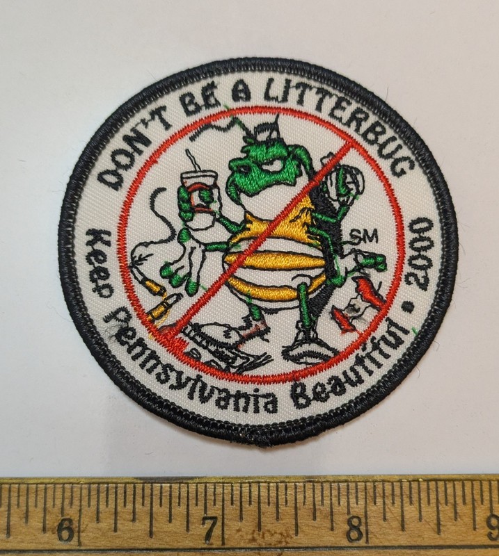Don't Be A Litterbug Keep Pennsylvania Beautiful 2000 Patch Unused