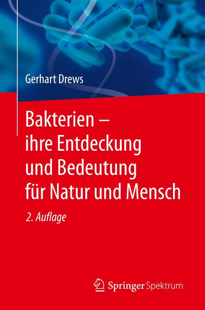 Thumbnail - Bakterien Ihre Entdeckung Und Bedeutung Für Natur Und Mensch | Gerhart
