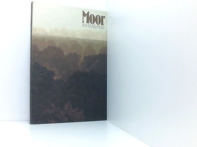 Moor im Emsland EMSLAND Franke/Hugenberg/Bechtluft/Wiborg/Kramm: