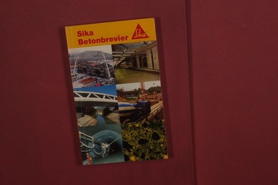 406481 Jürg Schlumpf SIKA BETONBREVIER Sika AG