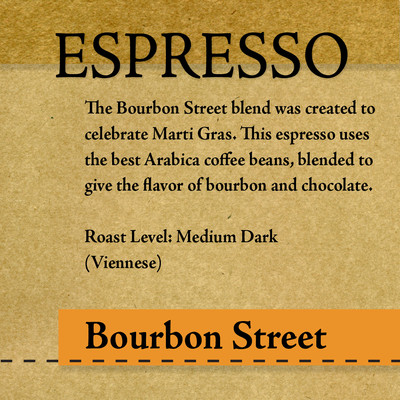 Roasted Coffee - Bourbon Street Espresso - 1-6 lbs ''Roasted upon Order''