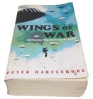 Livre Wings of War Airborne warfare 1918-1945, Peter Harclerode, Cassell