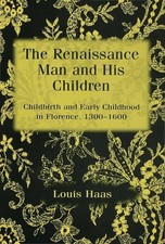Louis Haas | The Renaissance Man and his Children | Buch | Englisch (1998)