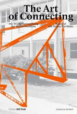 The Art of Connecting: Die Wiederverwendung der Buch Detail Architecture GmbH