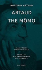 Artaud the Momo - and Other Major Poetry Antonin Artaud New Book