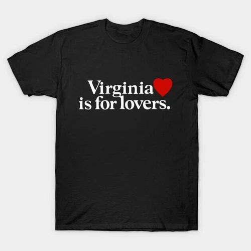 Virginia is for Lovers - Virginia State T-Shirt S-5XL Fast Shipping