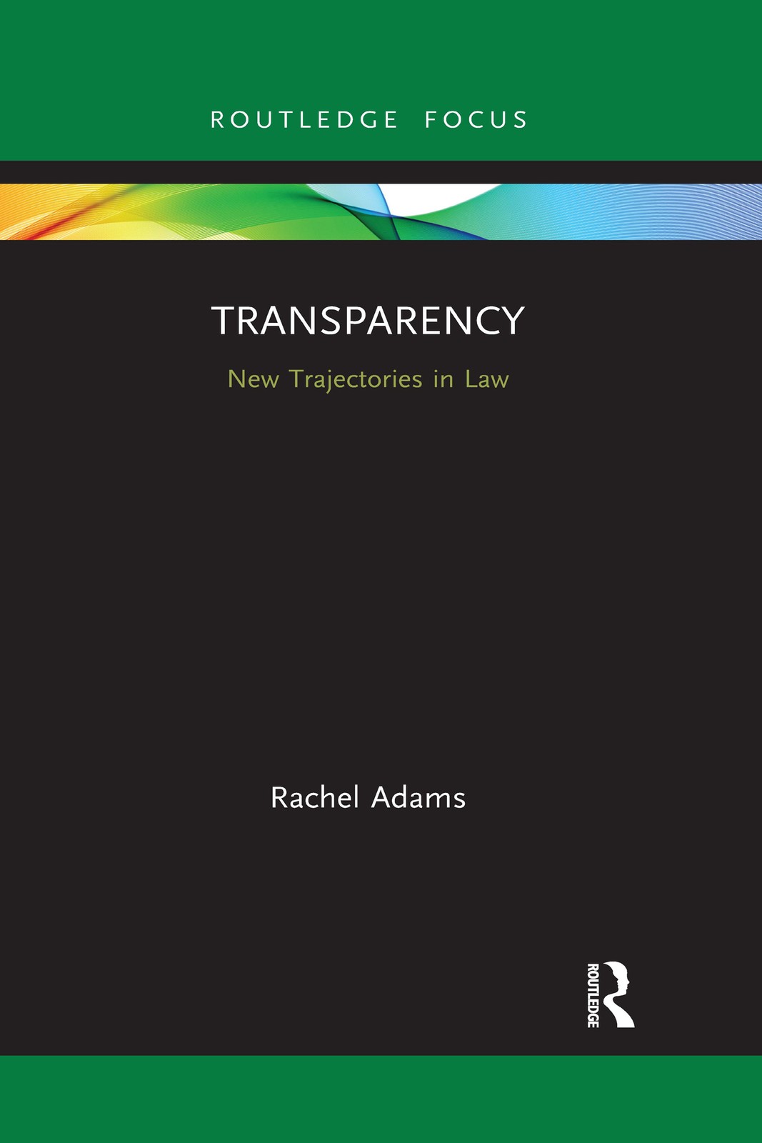 Transparency: New Trajectories in Law by Rachel Adams 9781032175539 NEW - Image 5