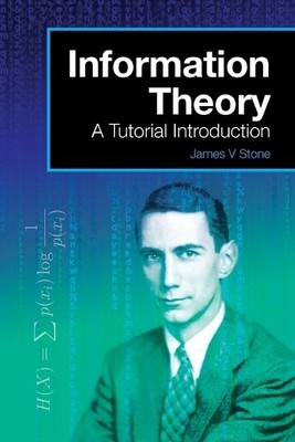 James V. Stone Information Theory (Taschenbuch) Tutorial Introduction Book