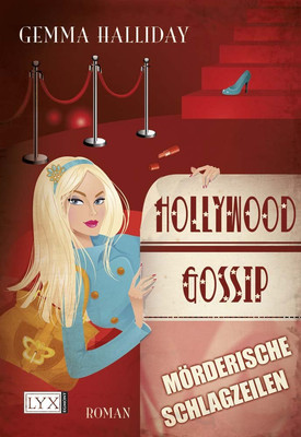Gemma Halliday - Hollywood Gossip - Mörderische Schlagzeil #B2055719