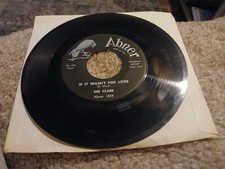 Dee Clark -  If it wasn't for Love/ Hey little girl- Abner 1029 - Early Pressing