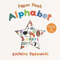 Chihiro Takeuchi - Paper Peek Alphabet - Board Book - G245Z