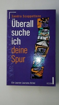 90426 Sandra Scoppettone ÜBERALL SUCHE ICH DEINE SPUR ein Lauren Laurano-Krimi