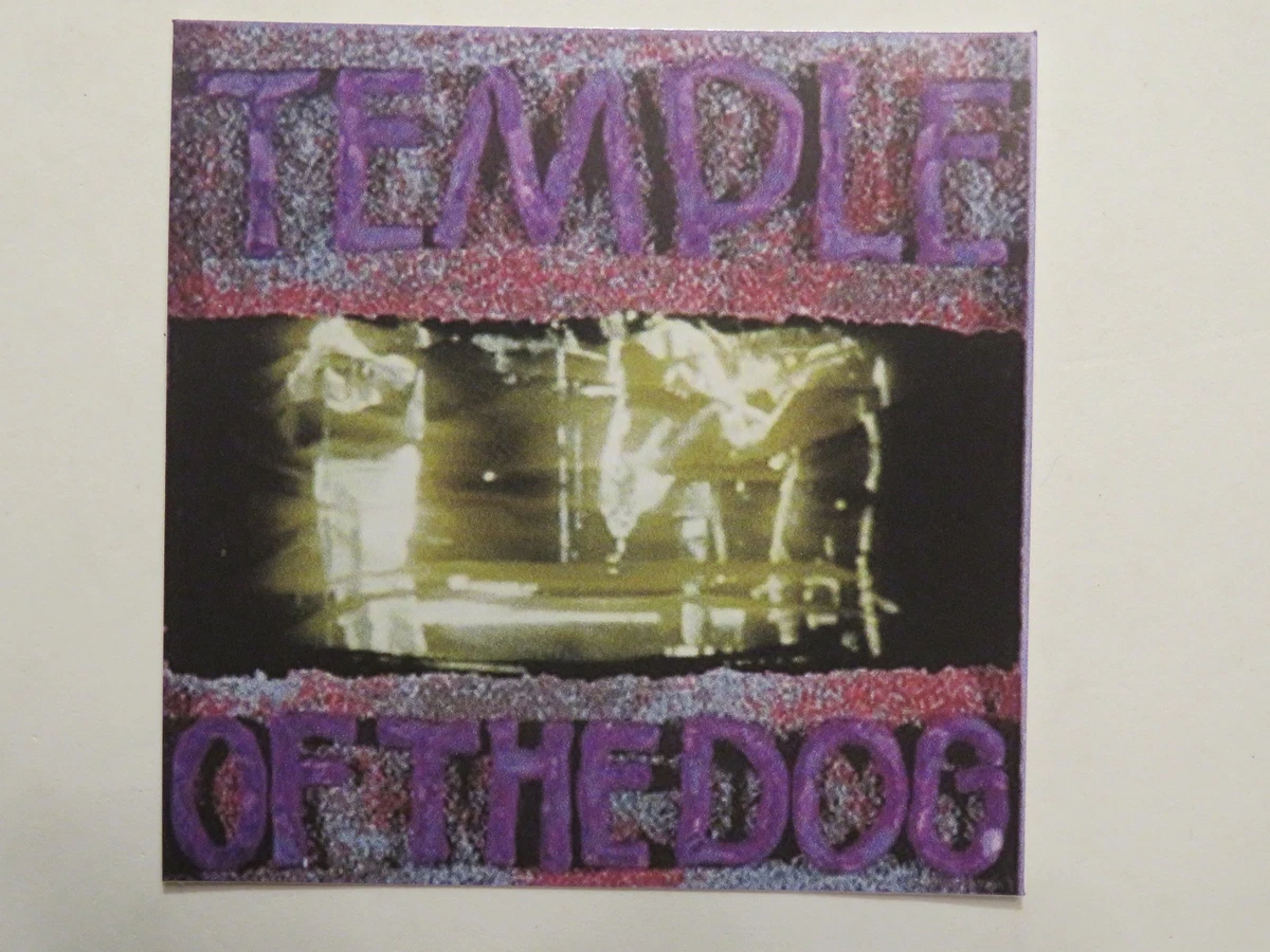 3.6" MUSIC STICKER ~ TEMPLE of the DOG: Seattle Rock Band Since 1990