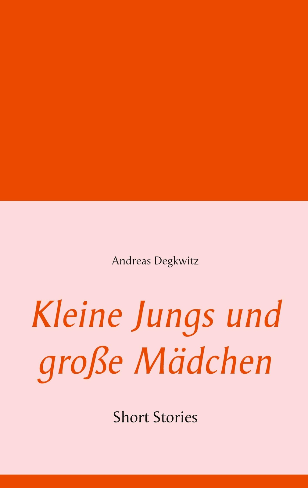 Thumbnail - Kleine Jungs Und Große Mädchen | Buch | 9783751959056