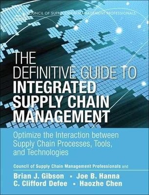 The Definitive Guide to Integrated - Hardcover, by Gibson Brian J.; - Very Good