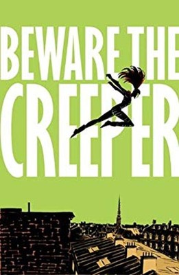 Beware the Creeper Paperback Jason Hall