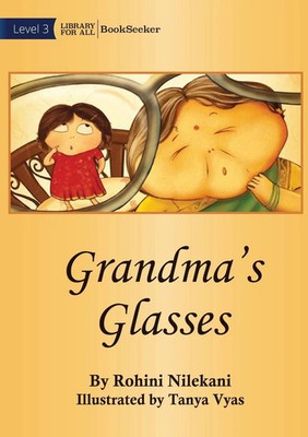 Grandma's Glasses Rohini Nilekani Taschenbuch Englisch 2022 Library For All Ltd