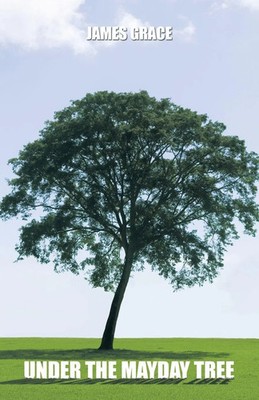 James Grace | Under the Mayday Tree | Taschenbuch | Englisch (2013)