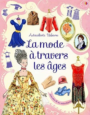La mode à travers les âges - Autocollants Usborne - paperback Brocklehurst...