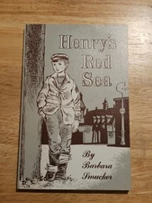 Henry's Red Sea by Barbara Smucker PB 1955 Herald Press Very Mennonite Very Good