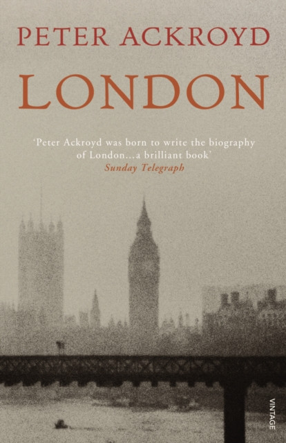 London The Concise Biography by Peter Ackroyd (Paperback Book)