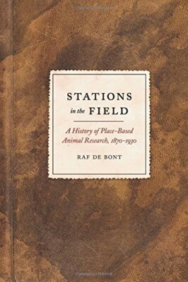 Stations in the Field: A History Of Place-Based, De-Bont Paperback+=