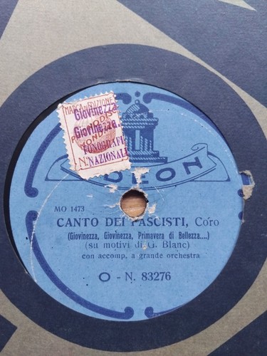 Martiri Fascisti Coro Cav Vecelli Canto Dei Fascisti G. Blanc 78 Rpm Shellac