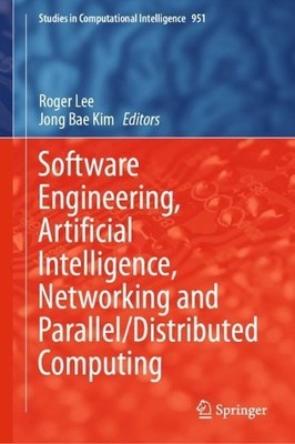 Software Engineering, Artificial Intelligence, Networking and... - 9783030670078