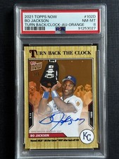 BO JACKSON Auto 3/5 Orange 2021 MLB TOPPS NOW Turn Back The Clock TBTC PSA 8