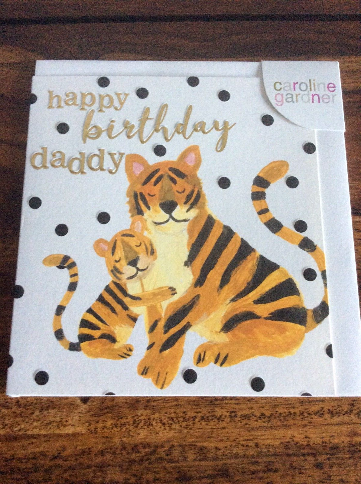 Caroline Gardner Birthday Card - Happy Birthday Daddy