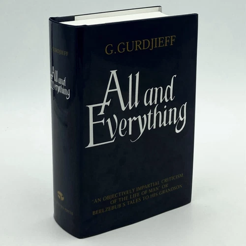 All & Everything - G. Gurdjieff (Two Rivers Press 1993) unaltered republication