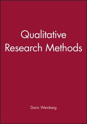 QUALITATIVE RESEARCH METHODS by WEINBERG, DARIN Paperback Self Help Business