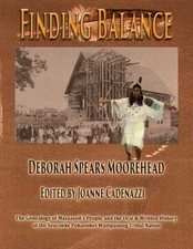 FINDING BALANCE: THE GENEALOGY OF MASSASOIT'S PEOPLE AND By Spears Deborah O