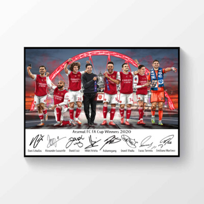 Arsenal FC FA Cup Winners 2020 Signed A4 Poster | eBay UK