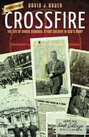 David J Bauer | Crossfire | Taschenbuch | Englisch (2014) | Grace Acres, Inc.