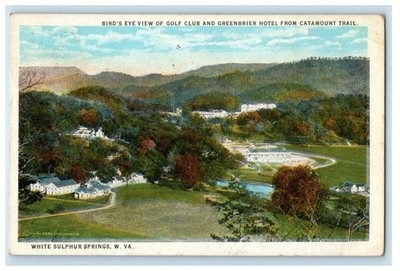 1925 Bird's Eye View of Golf Club and Greenbrier Hotel WV Postcard