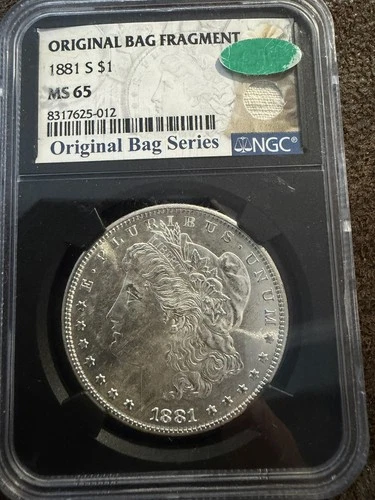 1881 S Original Bag Fragment Morgan Dollar NGC  CAC MS65
