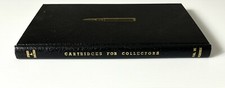 Cartridges for Collectors by Datig Vol III Ce...